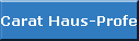 Carat Haus-Professionell